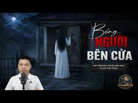 Bóng Người Bên Cửa - Thiên Tường