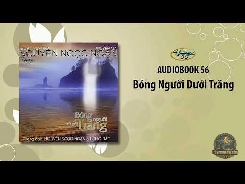 Bóng Người Dưới Trăng - Nguyễn Ngọc Ngạn