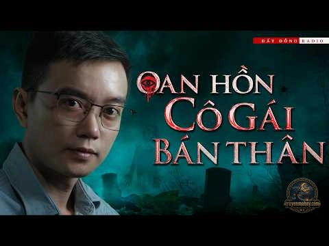 Oan Hồn Cô Gái Bán Thân - Thảo Phạm