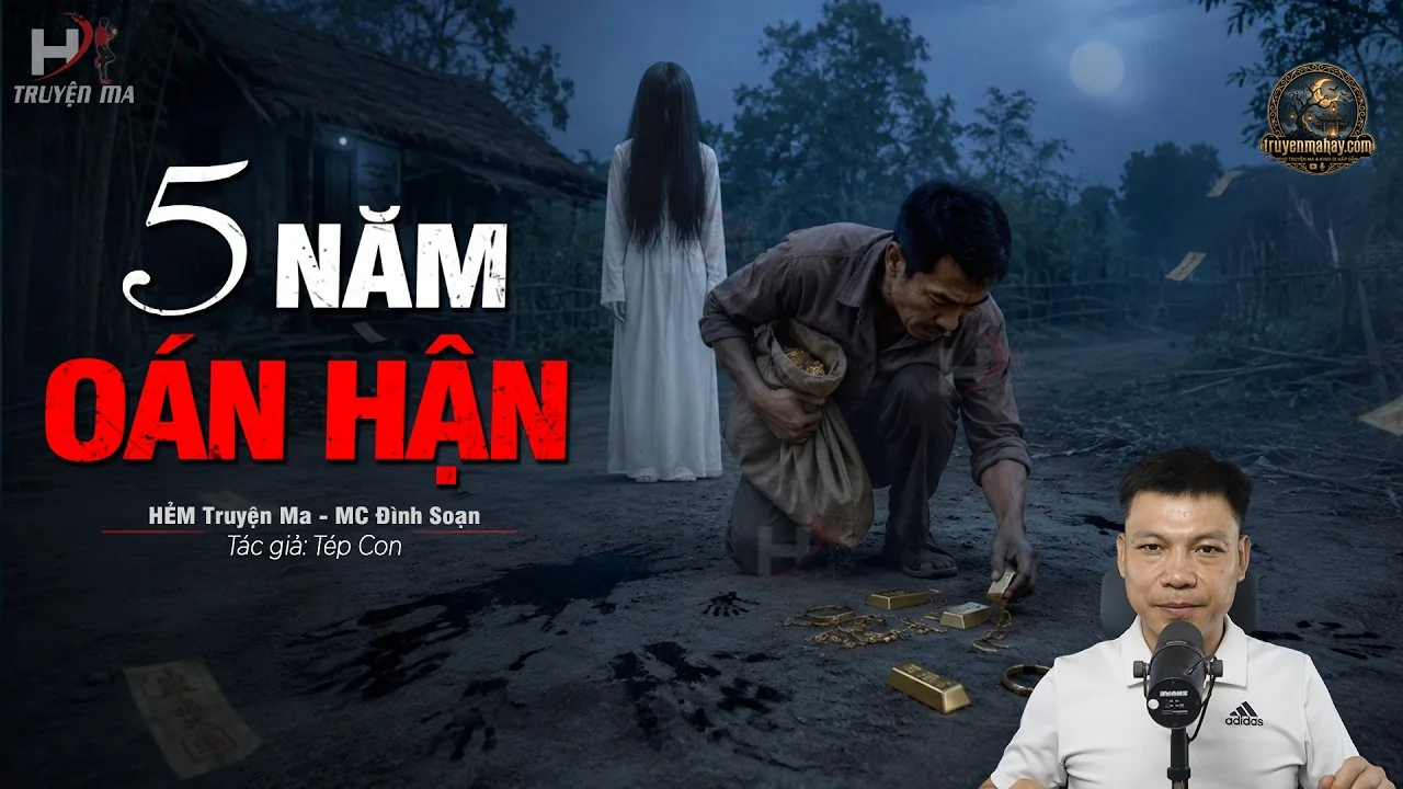 5 Năm Oán Hận – Tép Con