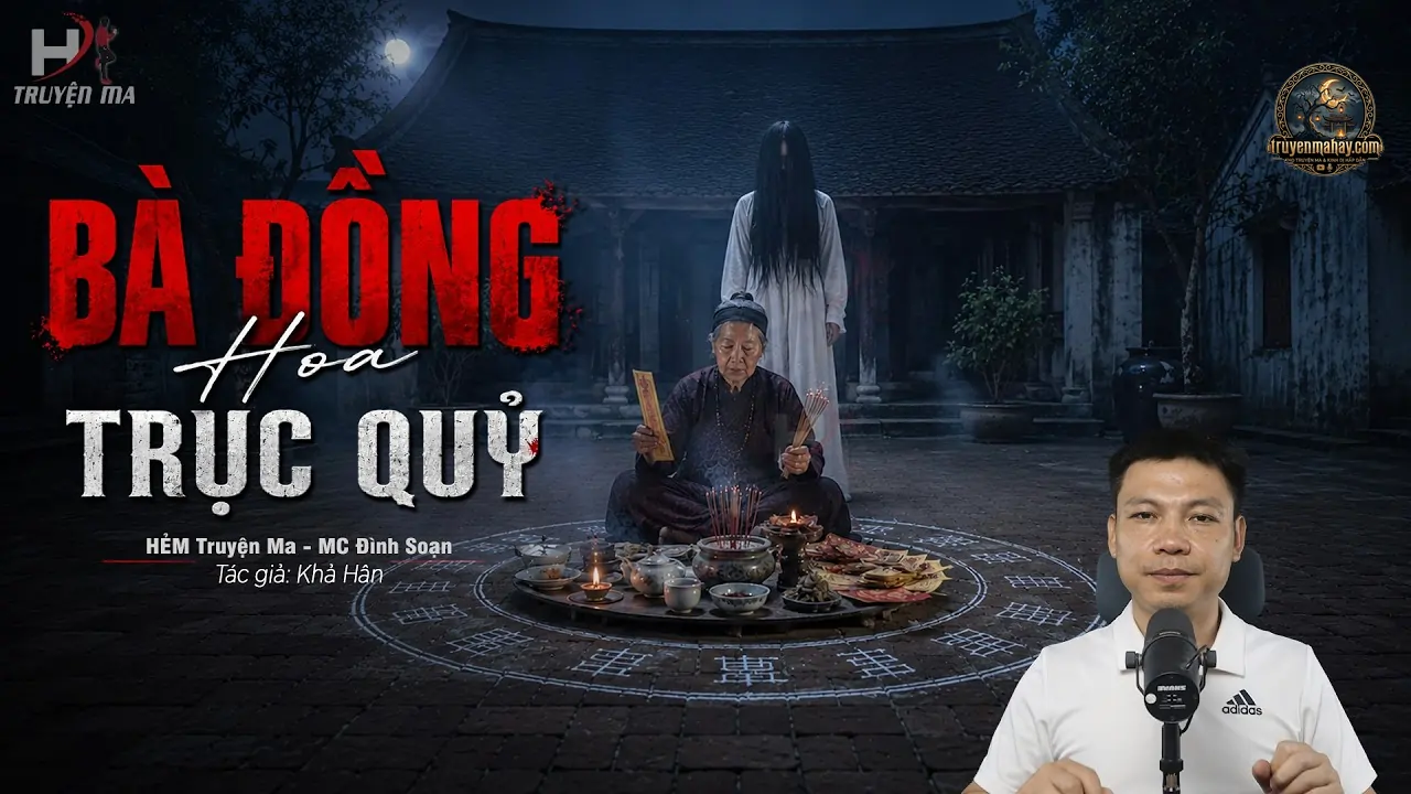 Bà Đồng Hoa Trục Quỷ – Thanh Vân