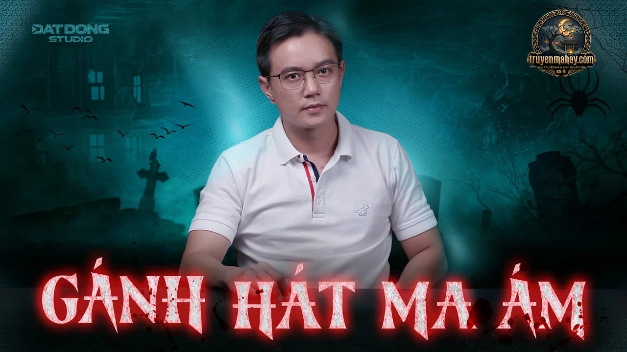 Gánh Hát Ma Ám - Minh Nguyệt Vô Ưu