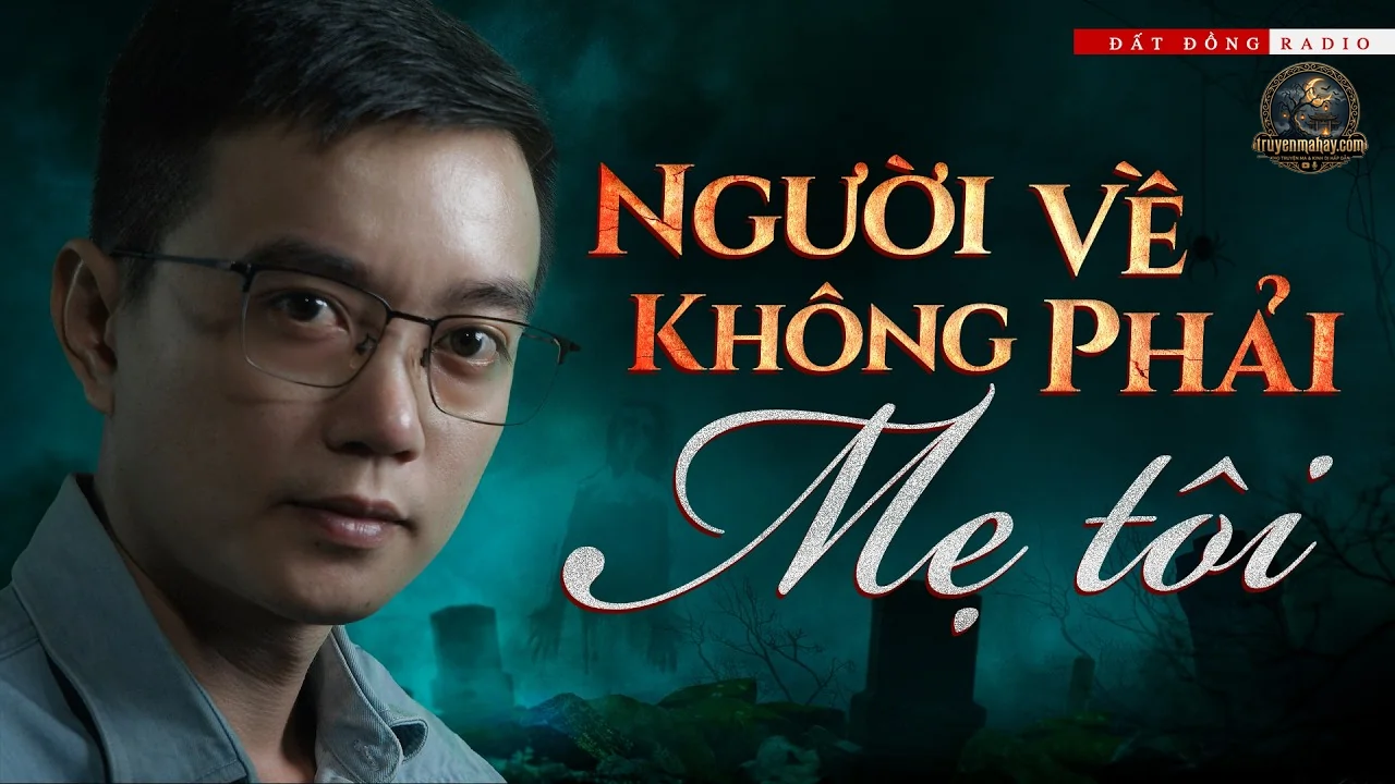 Người Về Không Phải Mẹ Tôi - Trương Phong Tử